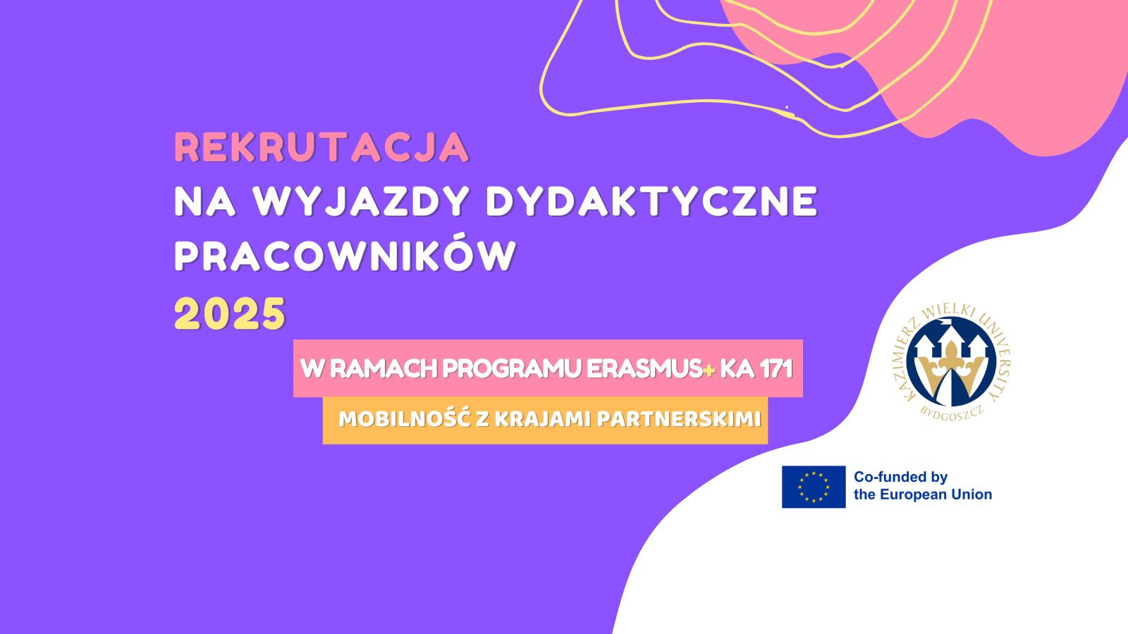 Rekrutacja na wyjazdy dydaktyczne  pracowników Erasmus+ KA171